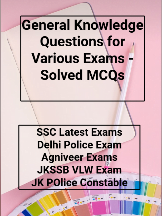 Solved MCQs for JKSSB VLW Exam Preparation