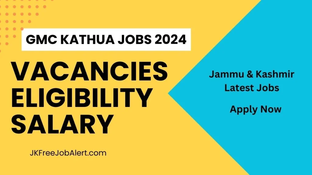 GMC Kathua Recruitment 2024