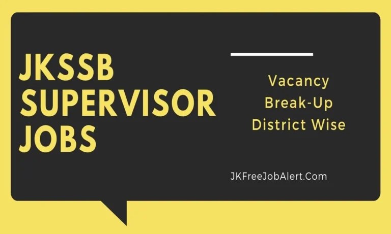 JKSSB Supervisor Vacancy Break-Up 2024 District Wise