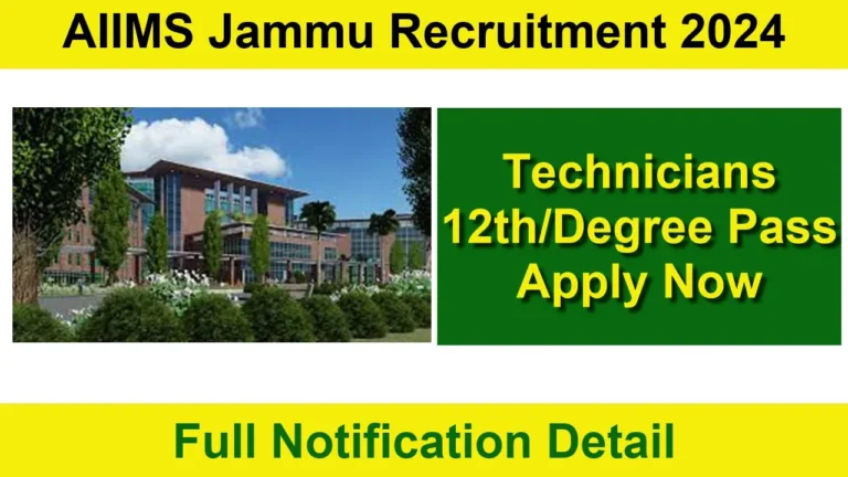 AIIMS Jammu Technicians Recruitment 2024